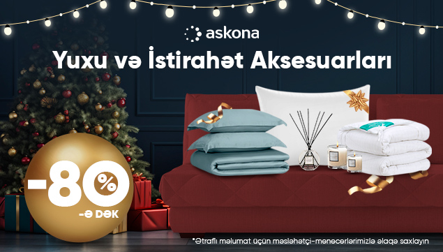 Askona-dan Yuxu və İstirahət üçün aksesuarlara endirimlər!