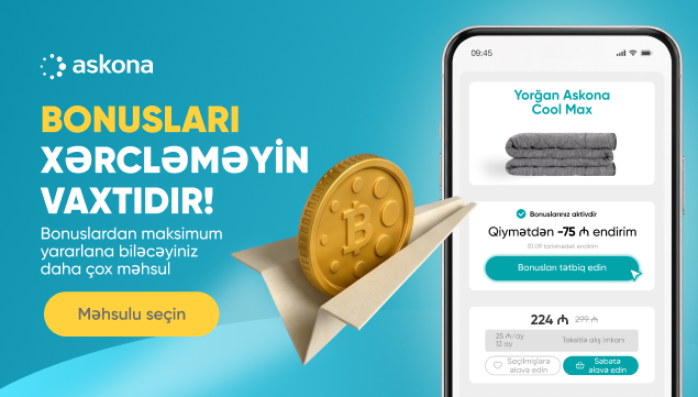 Bonuslarınızı xərcləməyin vaxtıdır!